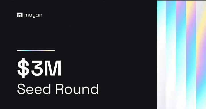 Mayan Secures $3 Million Funding to Fuel the Future of Cross-Chain Trading